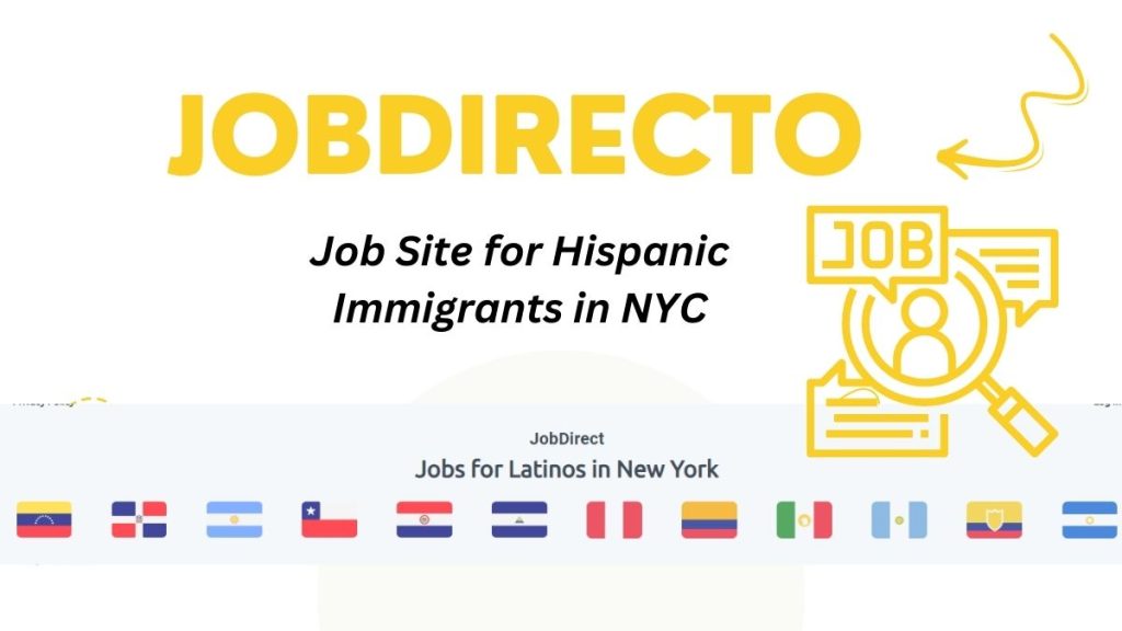 Jobdirecto Job Site for Hispanic Immigrants in NYC
