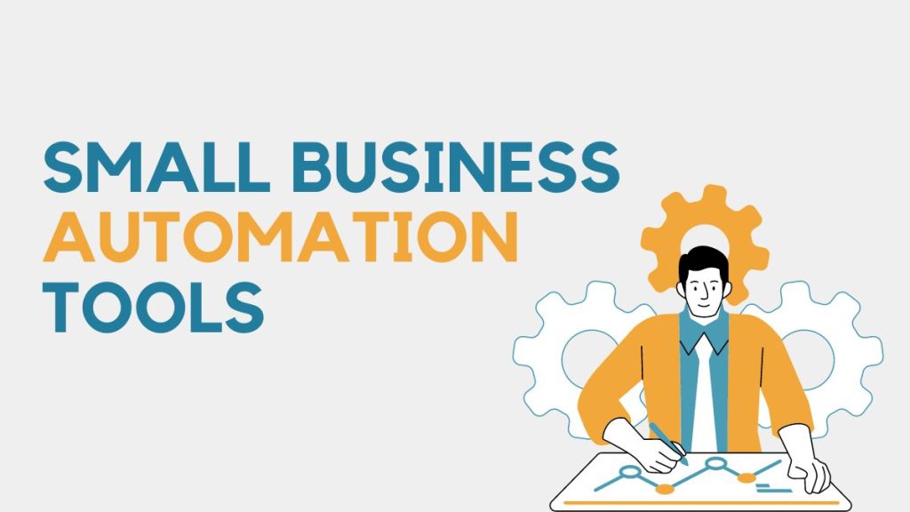 Small Business Automation Tools