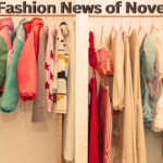 Best fashion news of November 2022